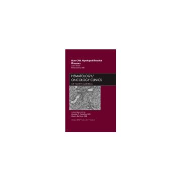 Non-CML Myeloproliferative Diseases, An Issue of Hematology/Oncology Clinics of North America   [Levine  - Elsevier Science]