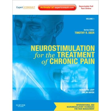 Neurostimulation for the Treatment of Chronic Pain - VOLUME 1: A VOLUME IN THE INTERVENTIONAL AND NEUROMODULATORY TECHNIQUES FOR PAIN MANAGEMENT SERIES; EXPERT CONSULT PREMIUM EDITION -- ENHANCED ONLINE FEATURES AND PRINT   [Hayek - Elsevier Science]