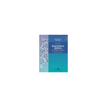 MARKS Biochimica Medica. Un approccio clinico 2/ed.