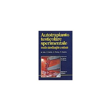 Autotrapianto testicolare sperimentale. Tecniche microchirurgiche a confronto