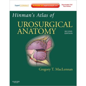 Hinman's Atlas of UroSurgical Anatomy, 2nd Edition - EXPERT CONSULT ONLINE AND PRINT  [MacLennan  - Elsevier Science]