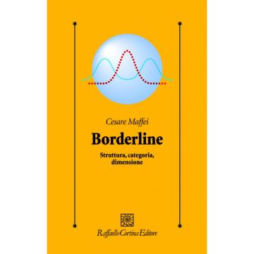 Borderline - Struttura, categoria, dimensione   [Maffei - Cortina Raffaello]