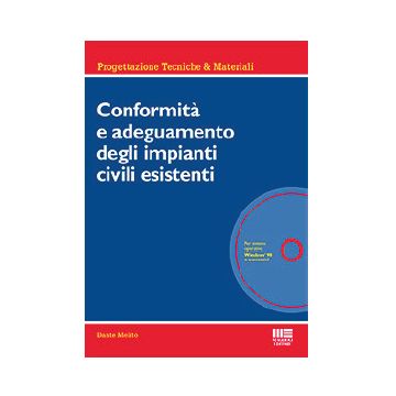 Conformità e adeguamento degli impianti civili esistenti