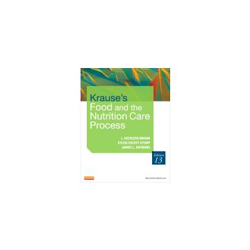 Krause's Food & the Nutrition Care Process, 13th Edition    [Mahan  - Elsevier Science]