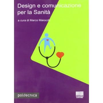 Design E Comunicazione Per La Sanita'
