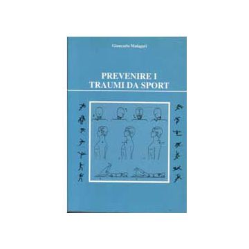 Prevenire i traumi da sport