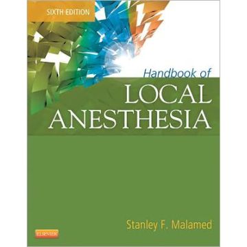 Handbook of Local Anesthesia, 6th Edition    [Malamed - Elsevier Science]