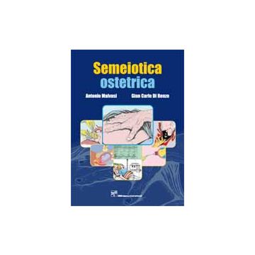 Semeiotica Ostetrica  [Malvasi; Di Renzo- CIC Edizioni Internazionali]
