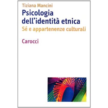 Psicologia Dell'identita' Etnica