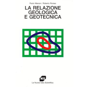 La Relazione Geologica E Geotecnica 