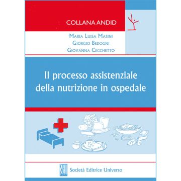 Il processo assistenziale della nutrizione in ospedale