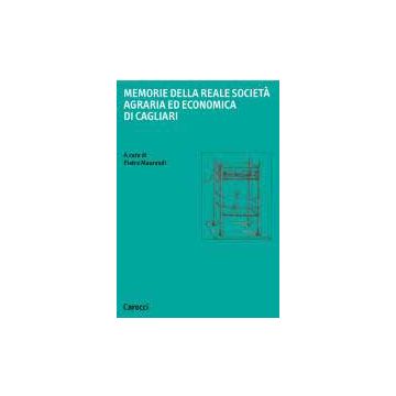 Memorie della reale società agraria ed economica di Cagliari