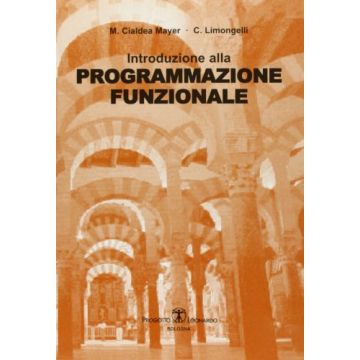 Introduzione Alla Programmazione Funzionale