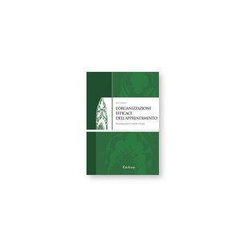 L'organizzazione efficace dell'apprendimento - Personalizzazione e metodo di studio   [Mazzeo - Centro Studi Erickson]
