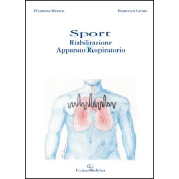 Sport, Riabilitazione e Apparato Respiratorio
