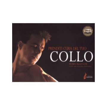 Prenditi cura del tuo collo 3/ed.  [McKenzie]