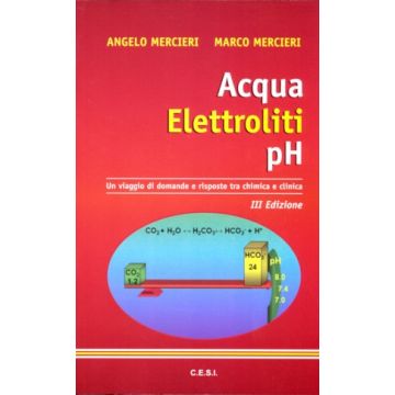 Acqua elettroliti ph angelo mercieri marco mercieri cesi edizioni