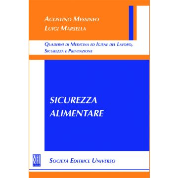 Sicurezza Alimentare [Messaneo - SEU Società Editrice Universo]