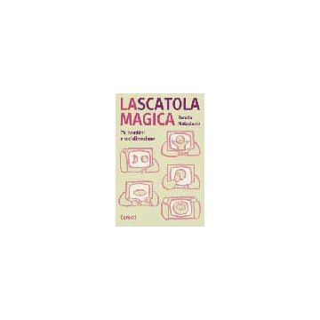La Scatola Magica. I Bambini E La Tv 