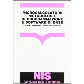 Microcalcolatori: Metodologie Di Programmazione E Software Di Base