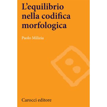 L’equilibrio nella codifica morfologica