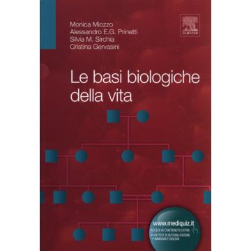 Le Basi Biologiche della Vita . [Miozzo Prinetti - Elsevier Masson]