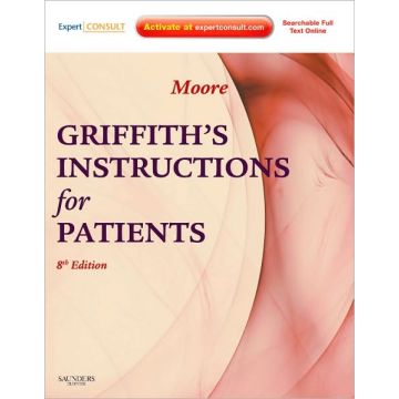 Griffith's Instructions for Patients, 8th Edition - EXPERT CONSULT - ONLINE AND PRINT