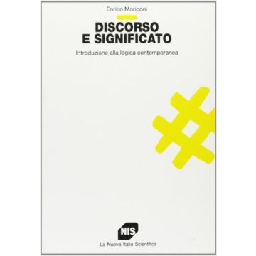 Discorso E Significato. Introduzione Alla Logica Contemporanea