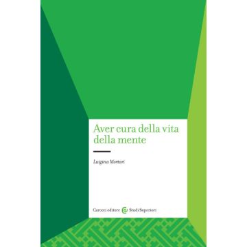 Aver cura della vita della mente