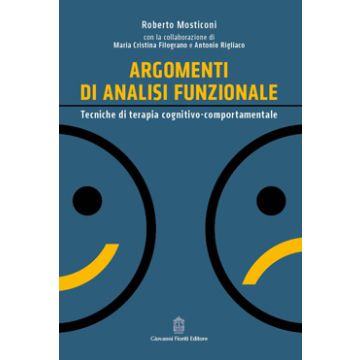 Argomenti di analisi funzionale. Tecniche di terapia cognitivo-comportamentale