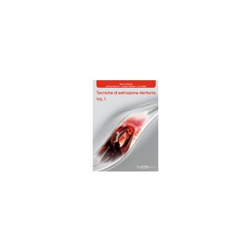 Tecniche di Estrazione Dentaria - DVD 1