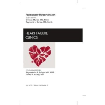 Pulmonary Hypertension, An Issue of Heart Failure Clinics   [Murali  - Elsevier Science]