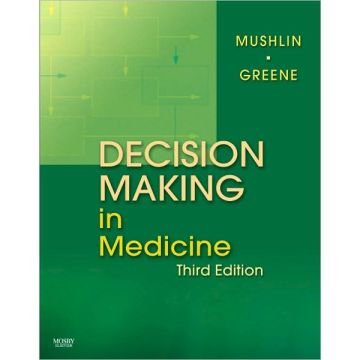 Decision Making in Medicine, 3rd Edition - An Algorithmic Approach