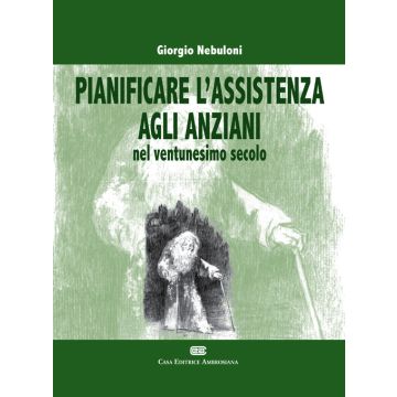Pianificare l'assistenza agli anziani nel ventunesimo secolo (V.E)