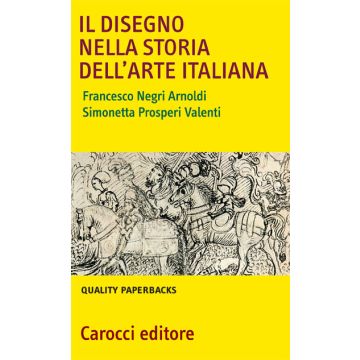 Il disegno nella storia dell'arte italiana