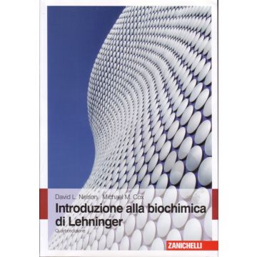 Introduzione alla biochimica di Lehninger 4/ed. (V.E)