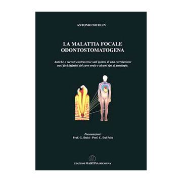 La malattia focale odontostomatogena