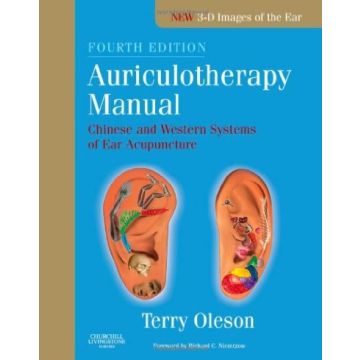 Auriculotherapy Manual, 4th Edition - Chinese and Western Systems of Ear Acupuncture   [Oleson - Elsevier Science]   