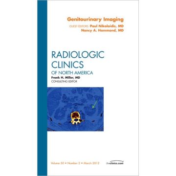 Genitourinary Imaging, An Issue of Radiologic Clinics of North America  [Nikolaidis - Elsevier Science]