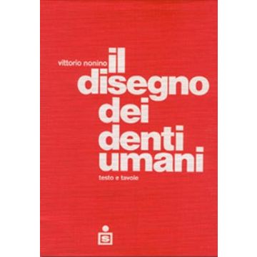 Il disegno dei denti umani - Testo e tavole