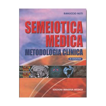 Semeiotica Medica - Metodologia clinica 9/ed.