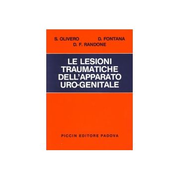 Le lesioni traumatiche dell'apparato uro - genitale
