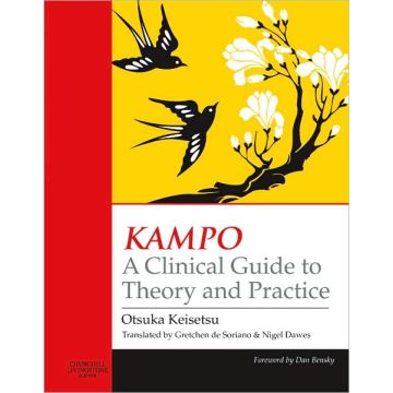 KAMPO A Clinical Guide to Theory and Practice