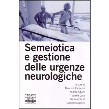 Semeiotica e gestione delle Urgenze Neurologiche