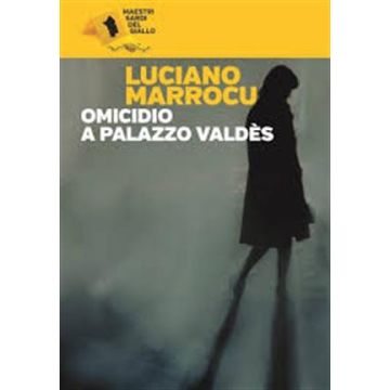Omicidio a palazzo Valdes