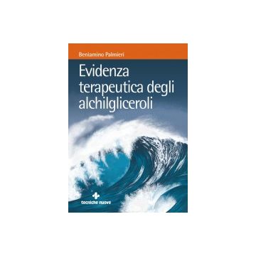 Evidenza Terapeutica Degli Alchilgliceroli