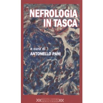 Nefrologia in tasca   1/Ed.    [Antonello Pani - Wichtig]