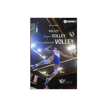 Volley, sempre volley, fortissimamente volley   [Paolini - Calzetti e Mariucci]