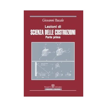 Lezioni Di Scienza Delle Costruzioni