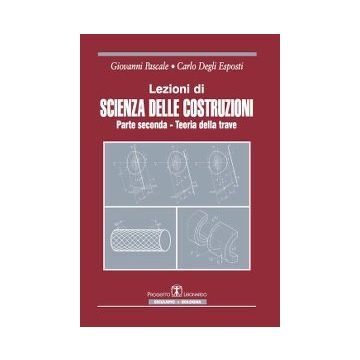 Lezioni Di Scienza Delle Costruzioni